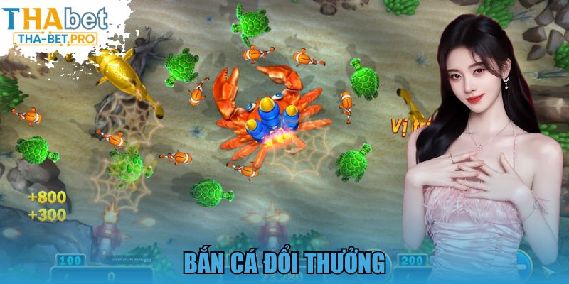 Bắn Cá Đổi Thưởng