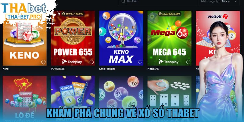Khám phá chung về xổ số THABET 