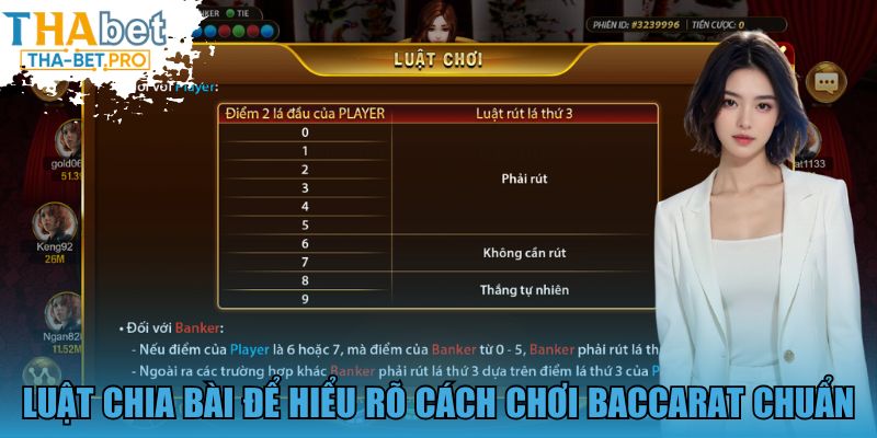 Luật chia bài để hiểu rõ cách chơi Baccarat chuẩn